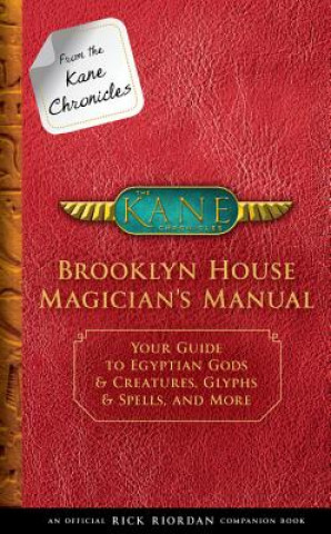 Book FROM THE KANE CHRONICLES BROOKLYN HOUSE Rick Riordan