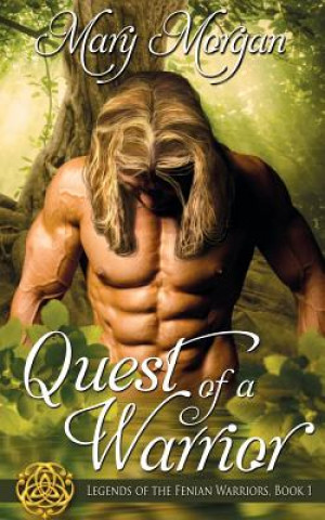 Kniha Quest of a Warrior Mary Morgan