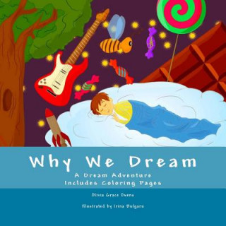 Book Why We Dream Olivia Grace Owens