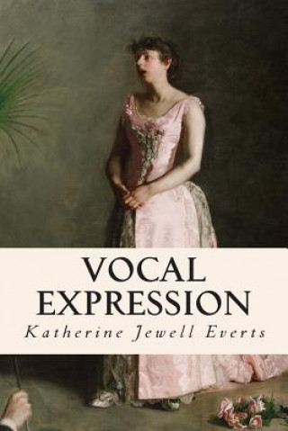 Buch Vocal Expression Katherine Jewell Everts