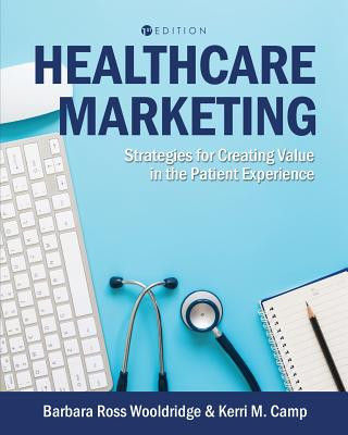 Könyv Healthcare Marketing Barbara Ross Wooldridge