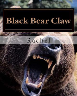 Knjiga Black Bear Claw Rachel