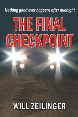 Knjiga The Final Checkpoint Will Zeilinger
