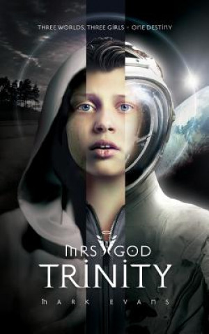 Libro Mrs God: Trinity Mark Evans