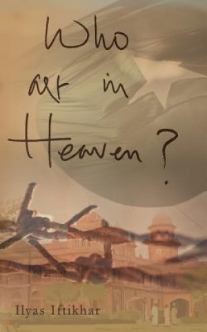 Libro Who art in Heaven? Ilyas Iftikhar