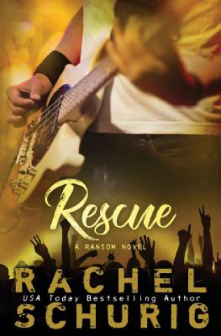 Kniha Rescue Rachel Schurig