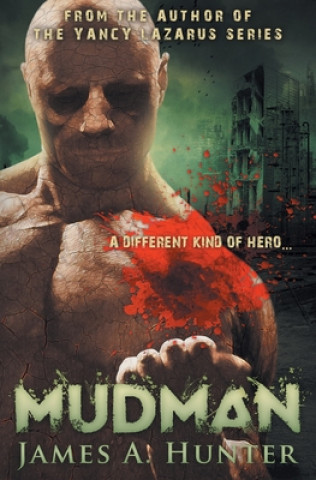 Knjiga MudMan James A Hunter