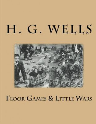 Carte Floor Games & Little Wars H G Wells