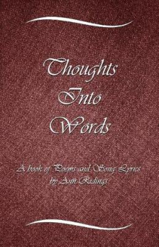 Kniha Thoughts Into Words Sarah Ann Ridings