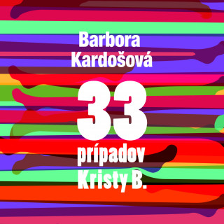 Könyv 33 prípadov Kristy B. Barbora Kardošová