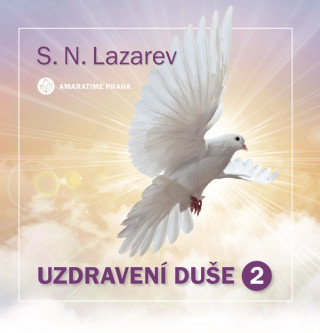 Audio Uzdravení duše 2 Sergej Lazarev