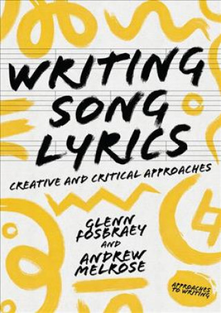 Книга Writing Song Lyrics Glenn Fosbraey