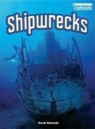 Könyv Literacy Network Middle Primary Mid Topic3:Shipwrecks SARAH EDWARDS