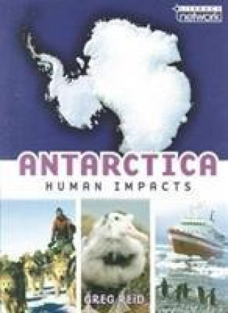 Carte Literacy Network Middle Primary Upp Topic4:Human Impacts Antarctica GREG REID
