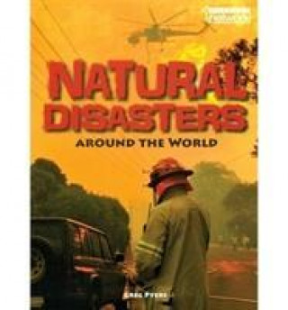 Knjiga Literacy Network Middle Primary Upp Topic5:Natural Disasters arnd World Greg Pyers