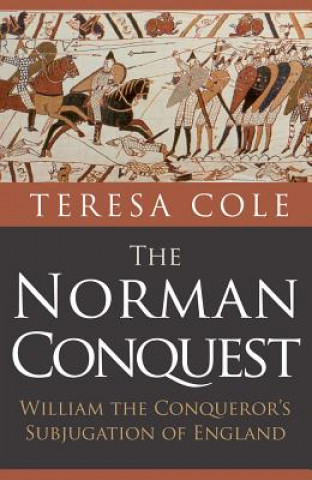 Buch Norman Conquest Teresa Cole