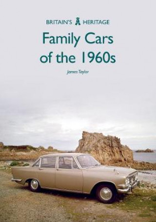 Könyv Family Cars of the 1960s James Taylor