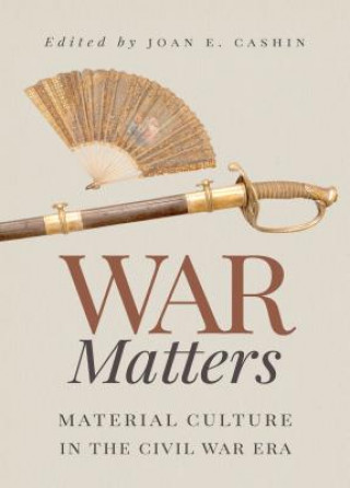 Boek War Matters Joan E. Cashin