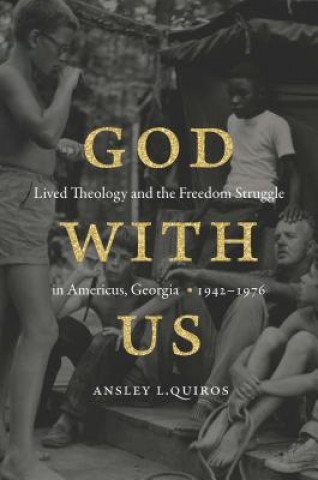 Knjiga God with Us Ansley L. Quiros