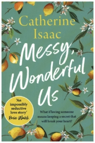 Book Messy, Wonderful Us CATHERINE ISAAC