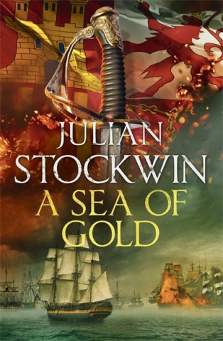 Knjiga Sea of Gold Julian Stockwin