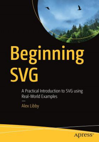 Könyv Beginning SVG Alex Libby