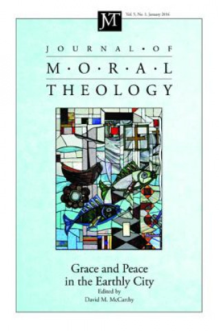 Książka Journal of Moral Theology, Volume 5, Number 1 DAVID M. MCCARTHY