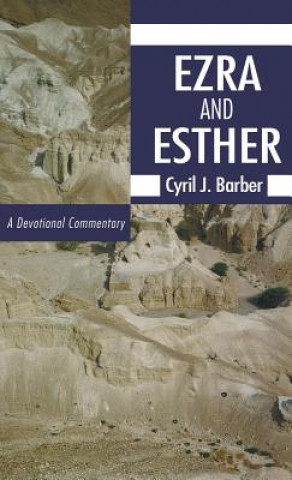 Könyv Ezra and Esther CYRIL J. BARBER