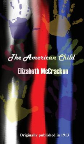 Kniha American Child ELIZABETH MCCRACKEN