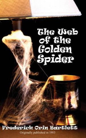 Книга Web of the Golden Spider FREDERICK BARTLETT