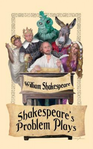 Carte Shakespeare's Problem Plays William Shakespeare