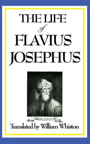 Книга Life of Flavius Josephus Josephus Flavius