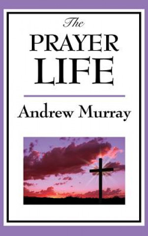 Buch Prayer Life Andrew Murray