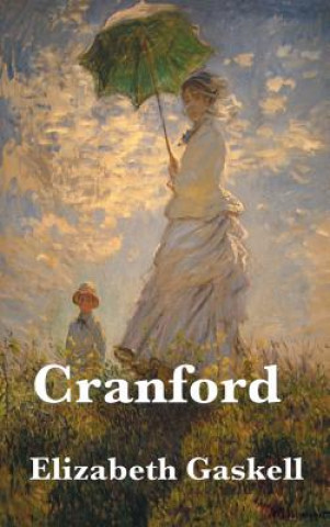 Book Cranford ELIZABETH C GASKELL