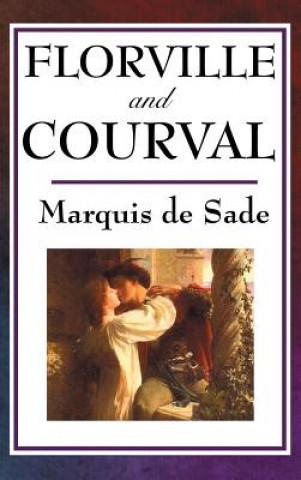 Kniha Florville and Courval Markýz de Sade