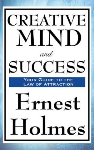 Книга Creative Mind and Success Ernest Holmes