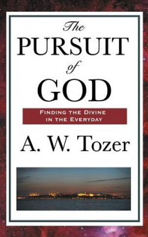 Książka Pursuit of God A. W. TOZER