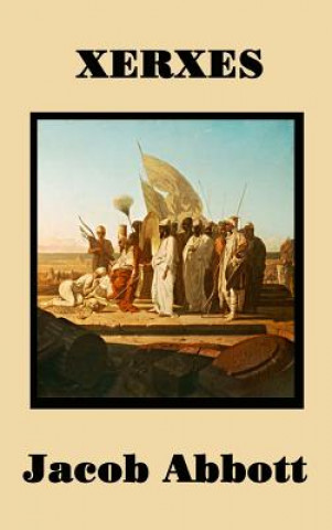 Knjiga Xerxes JACOB ABBOTT