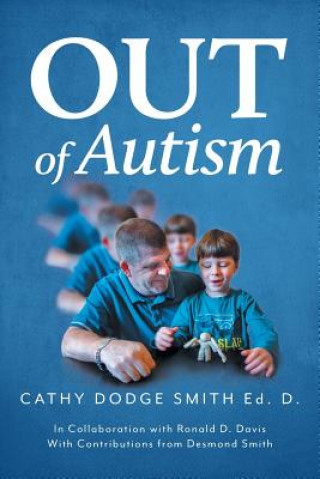 Książka Out of Autism CATHY DODGE SMITH