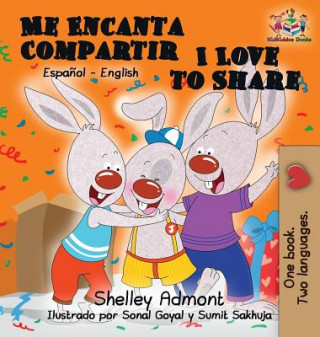 Kniha Me Encanta Compartir I Love to Share (Spanish Children's book) SHELLEY ADMONT