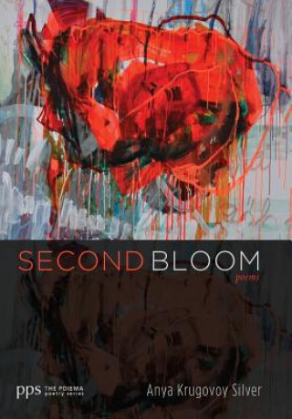 Knjiga Second Bloom ANYA KRUGOVO SILVER