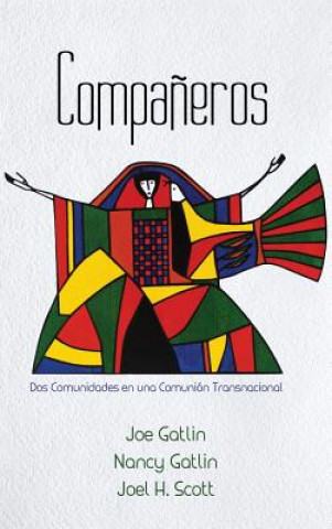 Книга Companeros, Spanish Edition JOE GATLIN