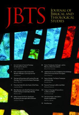 Könyv Journal of Biblical and Theological Studies, Issue 3.1 DANIEL S. DIFFEY