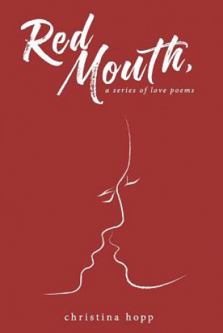 Buch Red Mouth, Christina Hopp