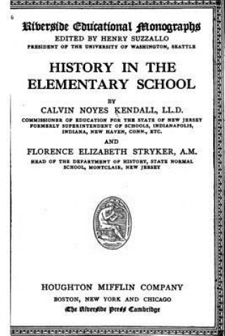 Könyv History in the Elementary School Calvin Noyes Kendall