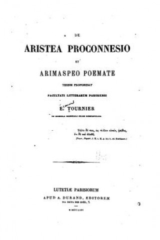 Könyv De Aristea Proconnesio et Arimaspeo Poemate Edouard Tournier