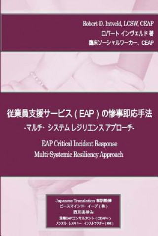 Kniha Japanese Version Eap Cir Multi-Systemic Resiliency Approach Robert Intveld Lcsw Ceap