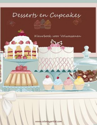 Kniha Desserts en Cupcakes Kleurboek voor Volwassenen 1 Nick Snels