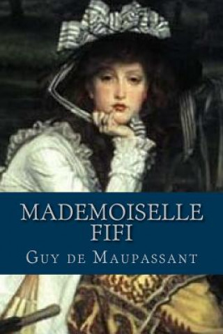 Carte Mademoiselle Fifi Guy de Maupassant