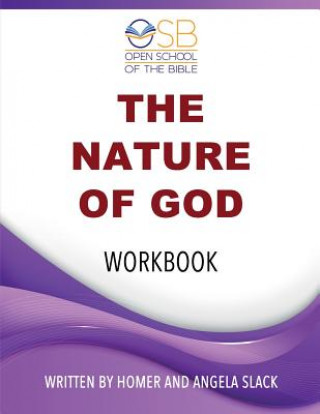 Книга The Nature of God: Course Work Book Mr Homer Slack